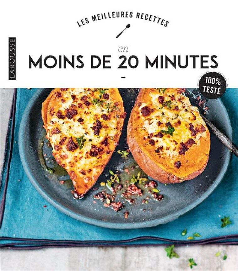 RECETTES EN MOINS DE 20 MINUTES - COLLECTIF - LAROUSSE