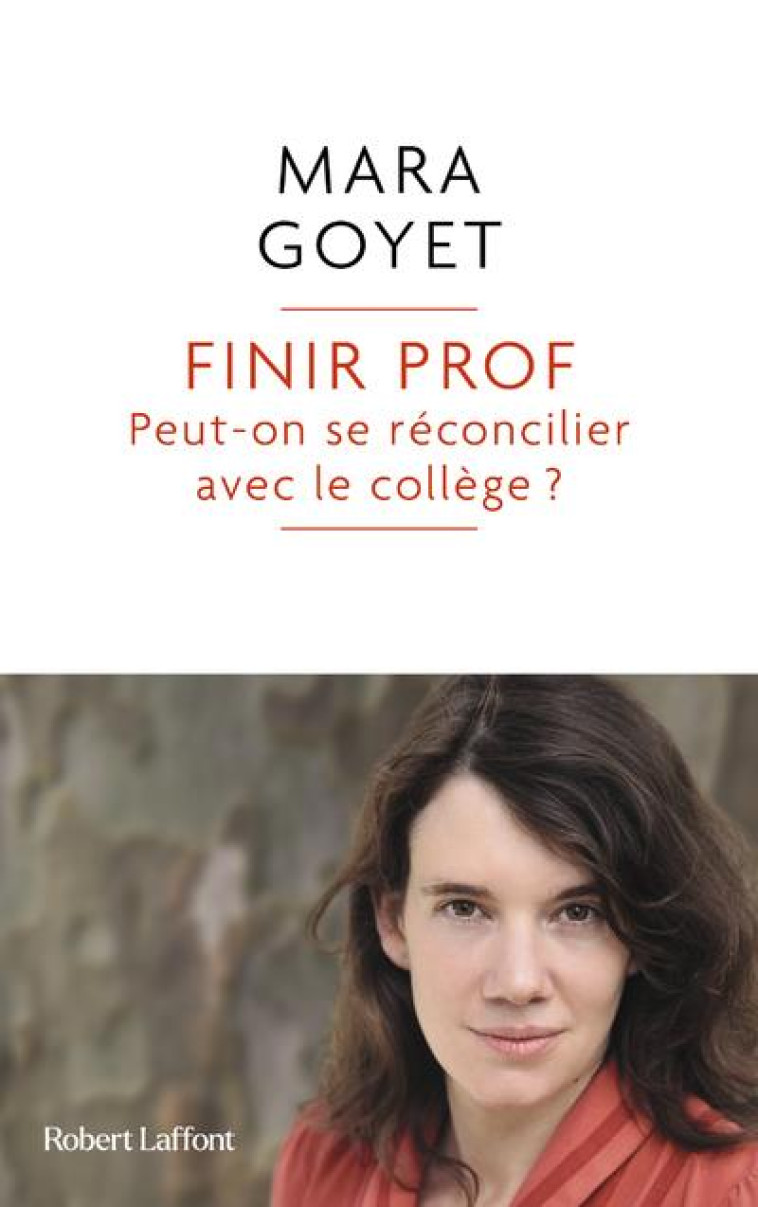 FINIR PROF - GOYET MARA - ROBERT LAFFONT