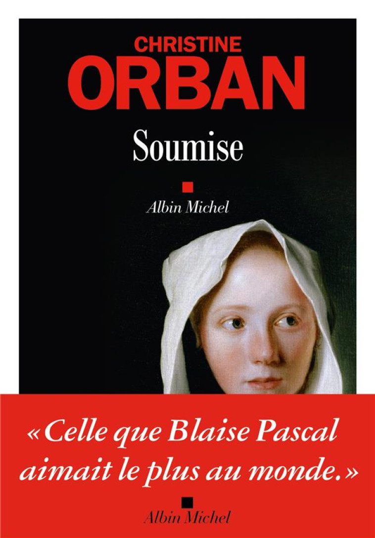 SOUMISE - ORBAN CHRISTINE - ALBIN MICHEL