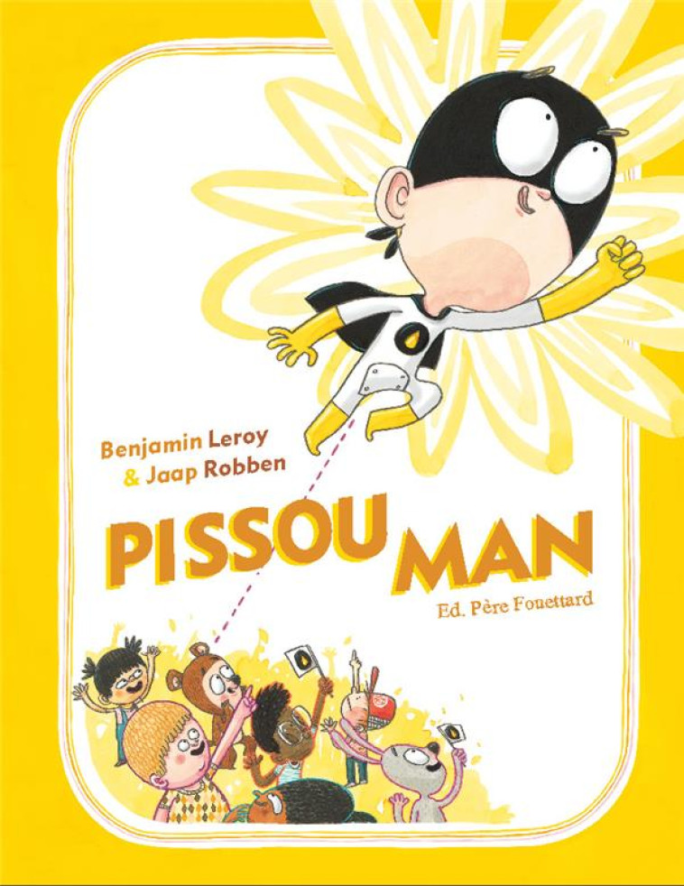 PISSOUMAN - ROBBEN/LEROY - PERE FOUETTARD