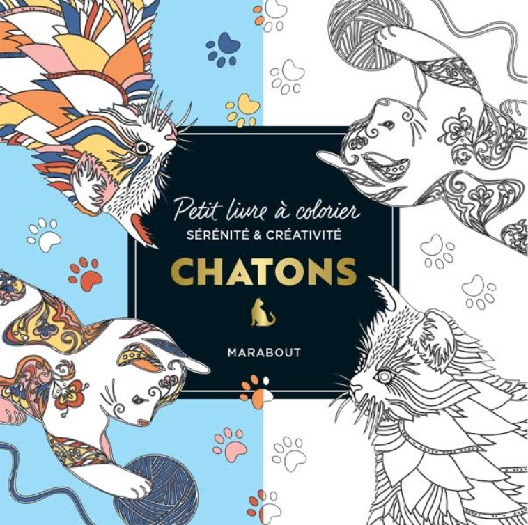 PETIT LIVRE A COLORIER - CHATONS - COLLECTIF - MARABOUT