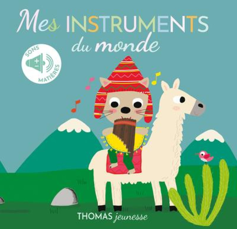 MES INSTRUMENTS DU MONDE SONORE ET A TOUCHER - SONORE A TOUCHER - BRUSI/CHAUVET - THOMAS JEUNESSE