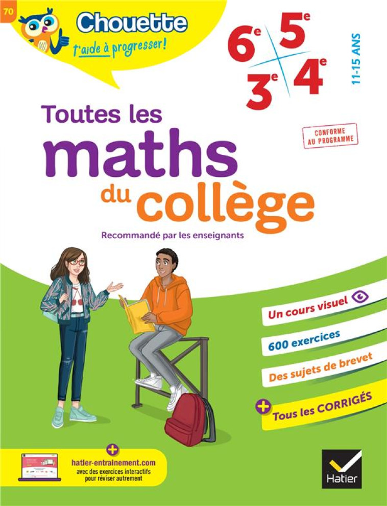 TOUTES LES MATHS DU COLLEGE 6E, 5E, 4E, 3E - CAHIER DE REVISION ET D'ENTRAINEMENT POUR TOUTES LES AN - BONNEFOND/DAVIAUD - HATIER SCOLAIRE