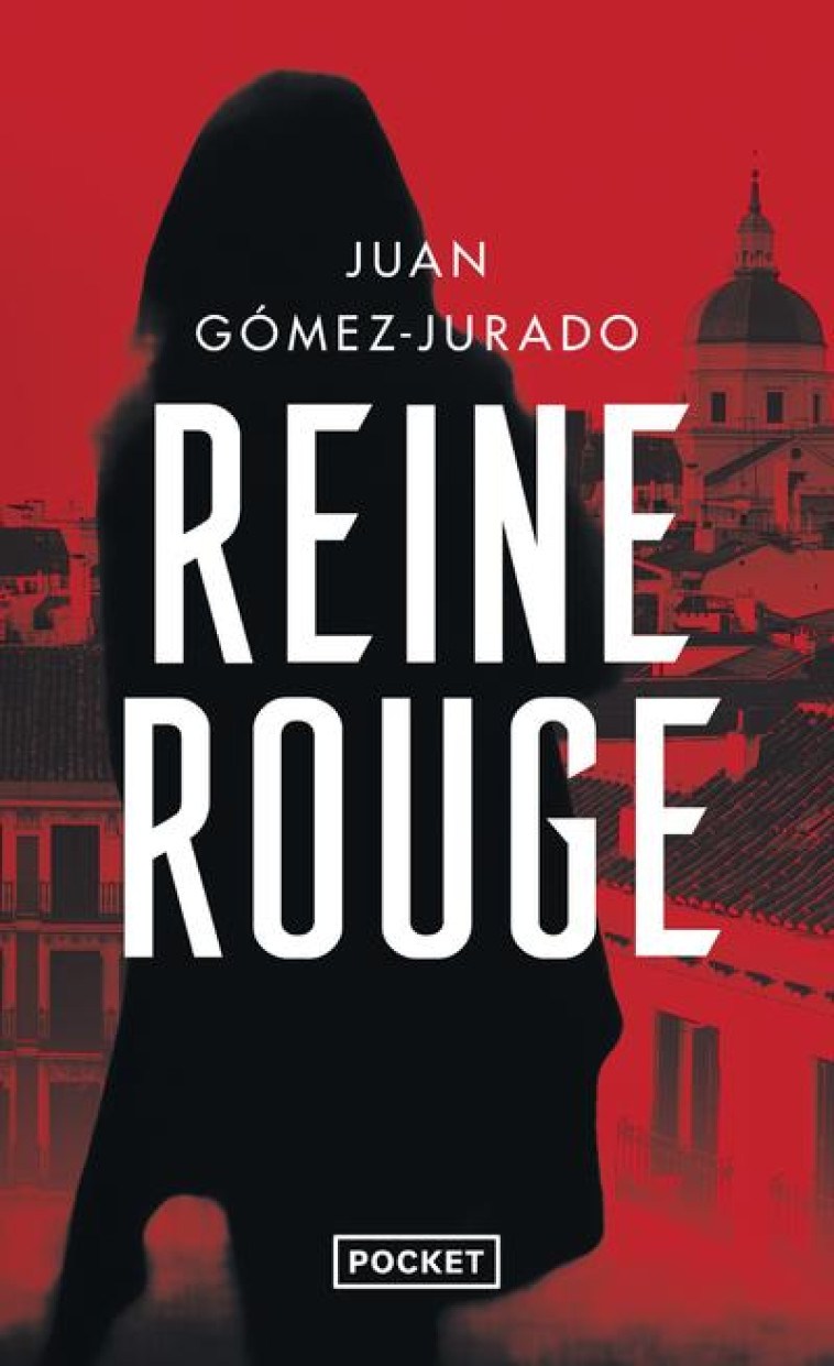 REINE ROUGE - GOMEZ-JURADO JUAN - POCKET