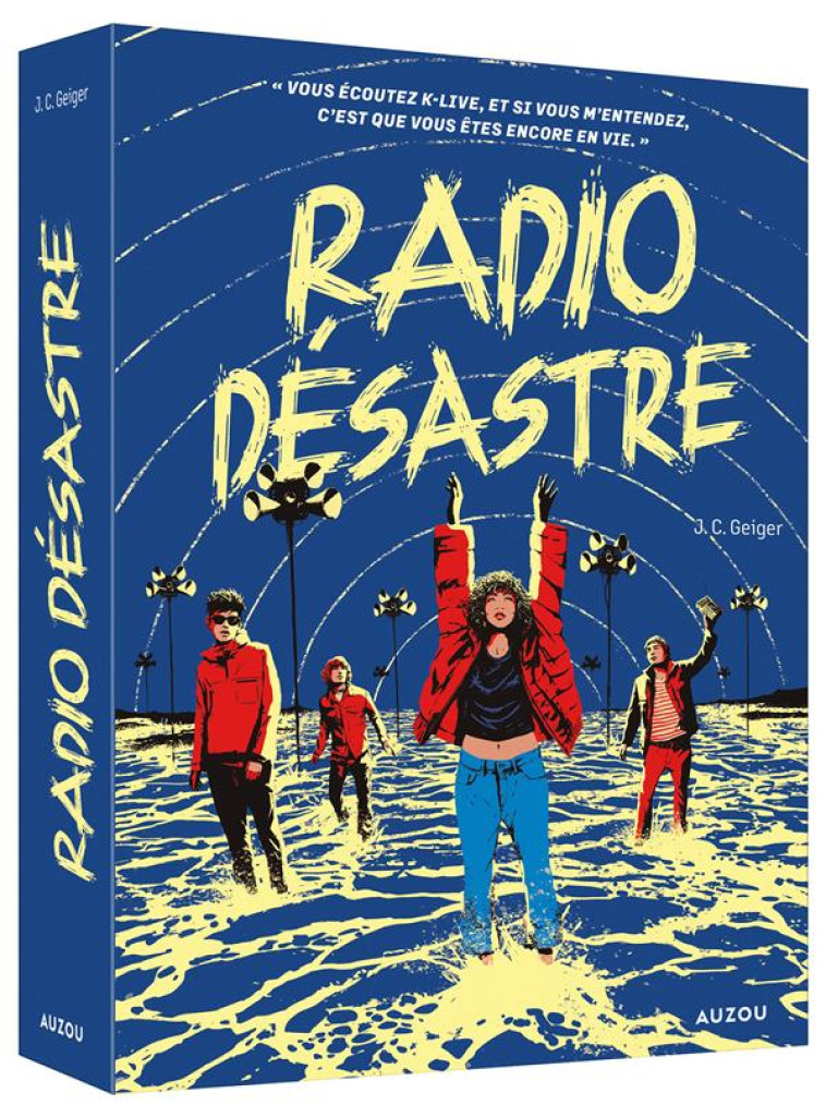 RADIO DESASTRE - GEIGER/CARVALHO - PHILIPPE AUZOU