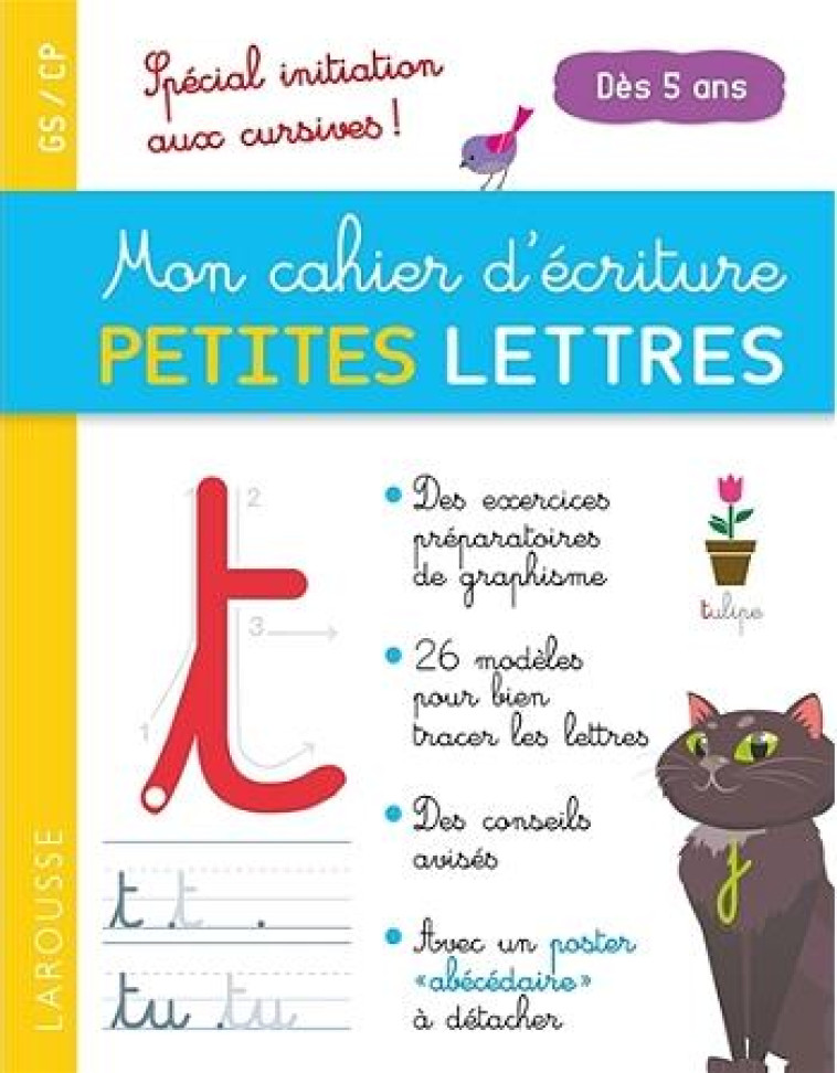 MON CAHIER D'ECRITURE PETITES LETTRES DES 5 ANS - GAUDUEL CATHERINE - Larousse