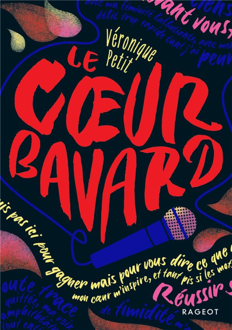 LE COEUR BAVARD - PETIT VERONIQUE - RAGEOT