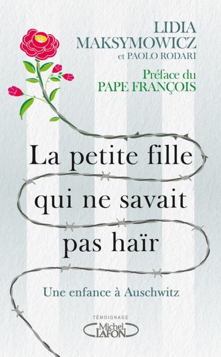 LA PETITE FILLE QUI NE SAVAIT PAS HAIR - SURVIVRE A UNE ENFANCE A AUSCHWITZ - MAKSYMOWICZ - MICHEL LAFON