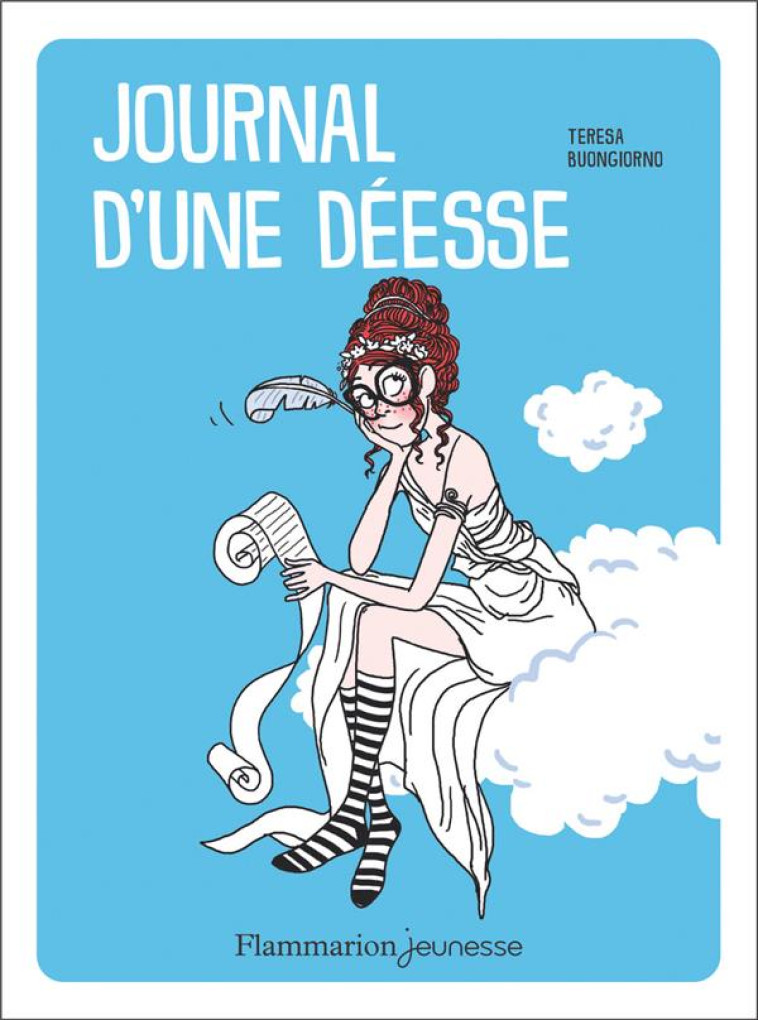 LE JOURNAL D-UNE DEESSE - BUONGIORNO TERESA - FLAMMARION