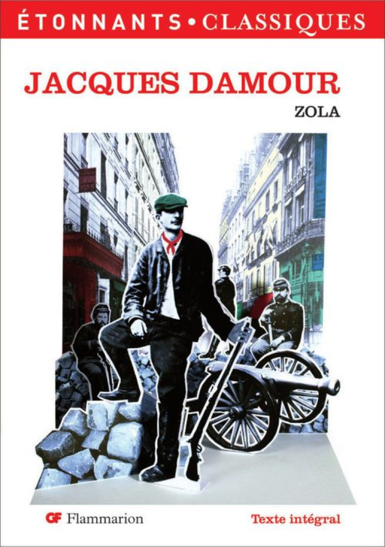 JACQUES DAMOUR - ZOLA EMILE - FLAMMARION