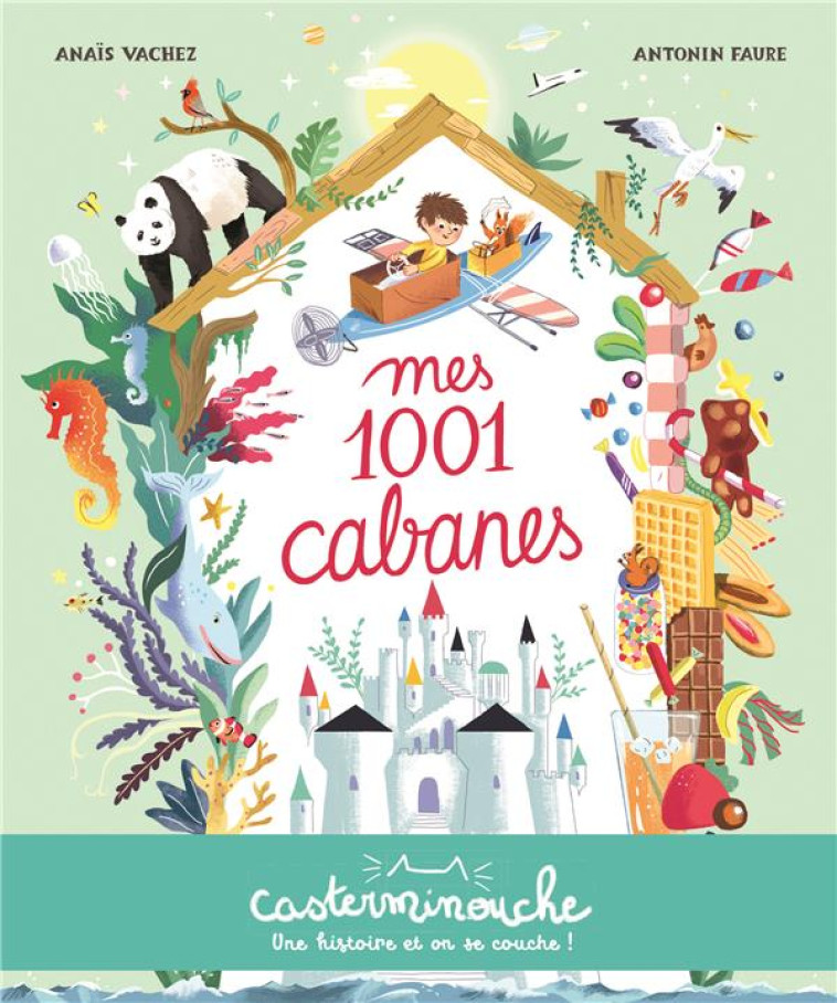 MES 1001 CABANES - VACHEZ/FAURE - CASTERMAN