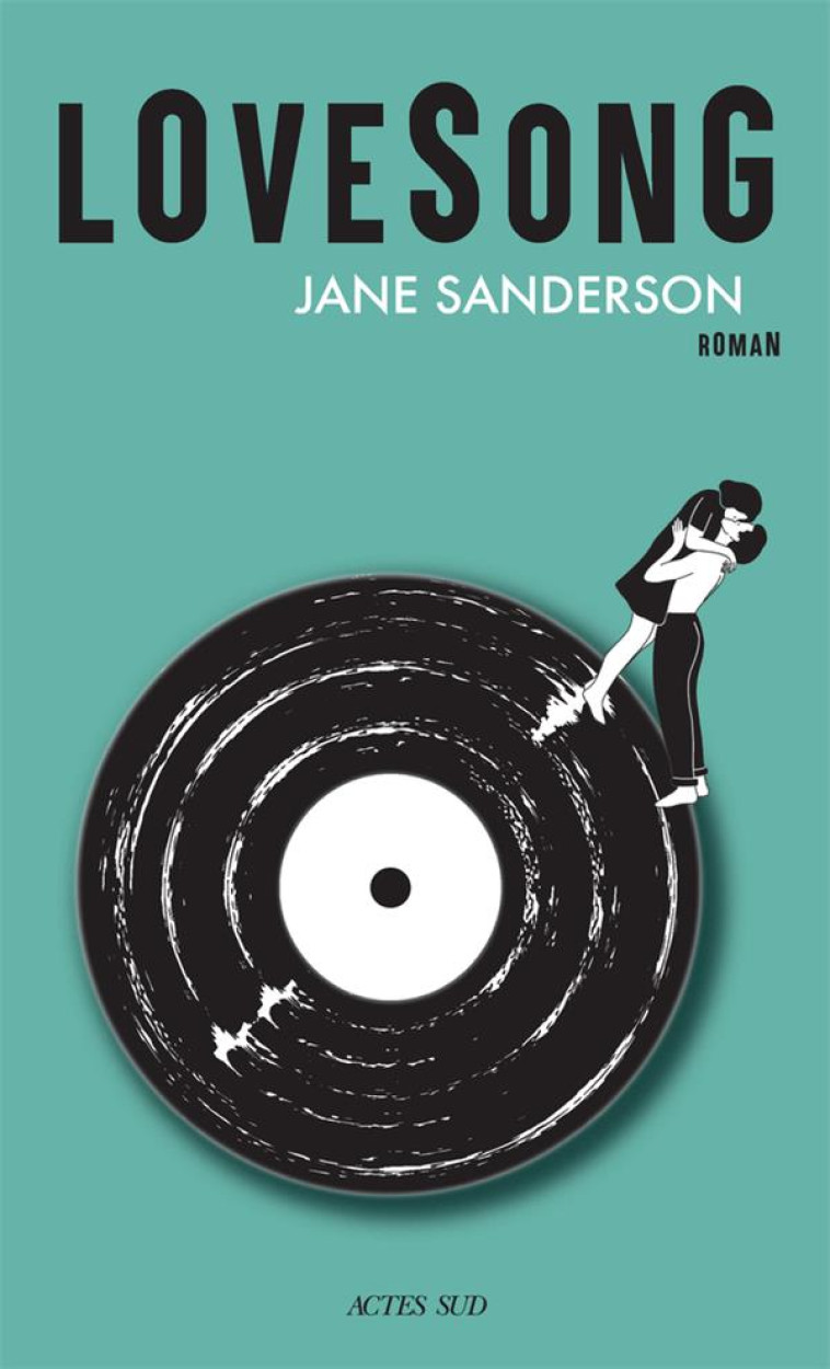 LOVESONG - SANDERSON JANE - ACTES SUD