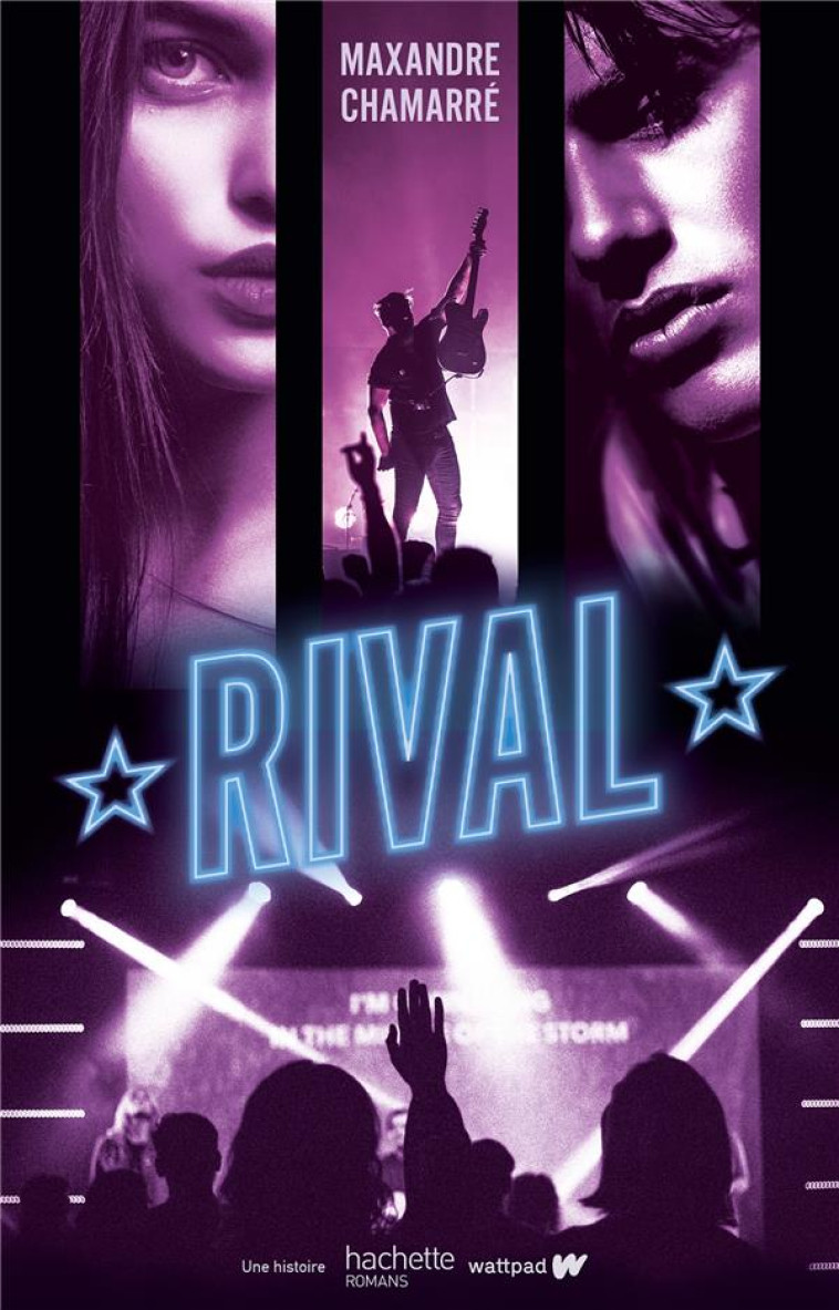 RIVAL - CHAMARRE MAXANDRE - HACHETTE