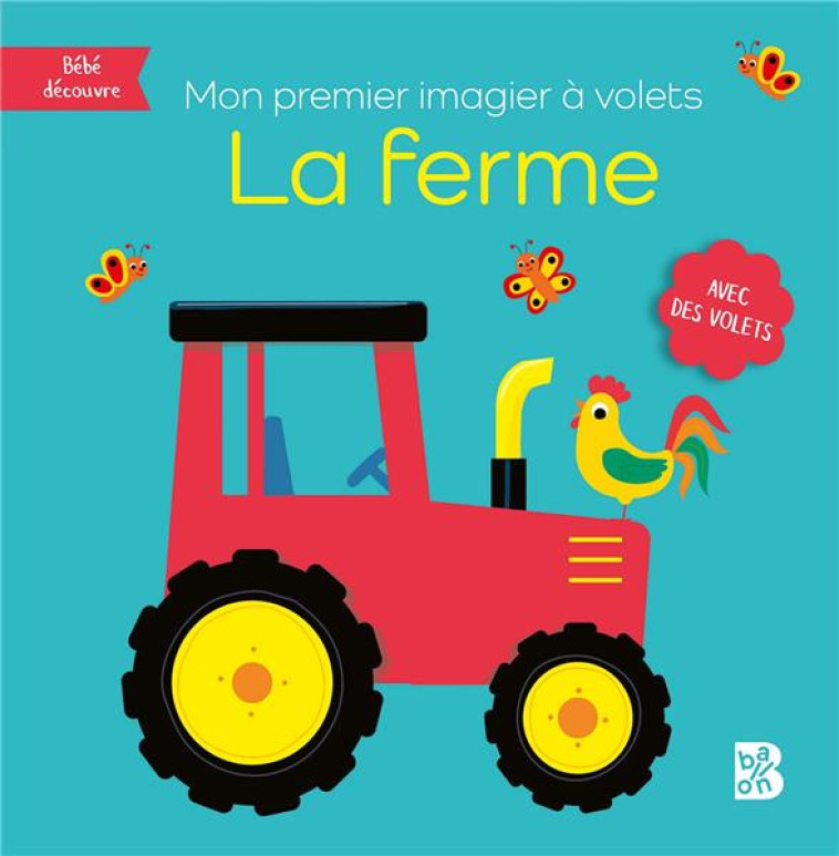 MON PREMIER IMAGIER AVEC DES VOLETS - LA FERME - XXX - NC