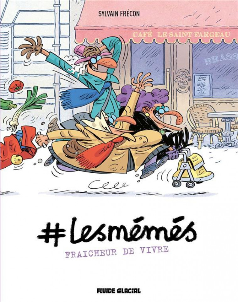 #LESMEMES - TOME 03 - FRAICHEUR DE VIVRE - FRECON - FLUIDE GLACIAL
