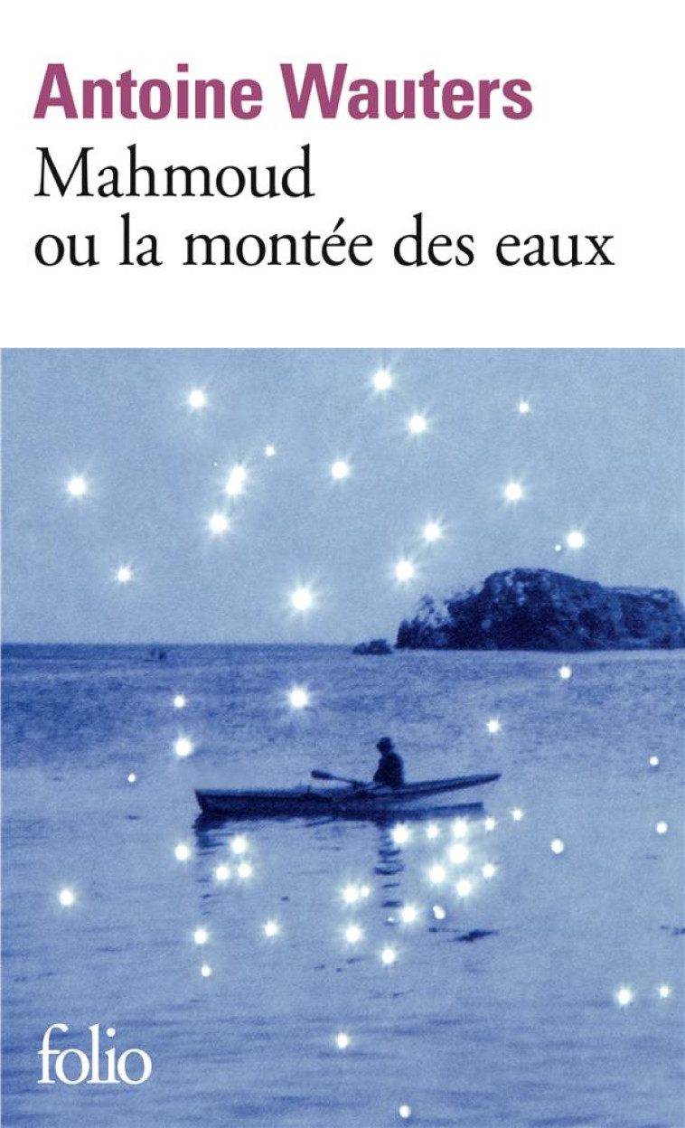 MAHMOUD OU LA MONTEE DES EAUX - WAUTERS, ANTOINE - GALLIMARD