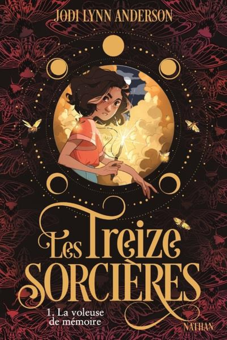 LES TREIZE SORCIERES, T1 : LA VOLEUSE DE MEMOIRE - ANDERSON JODI LYNN - CLE INTERNAT