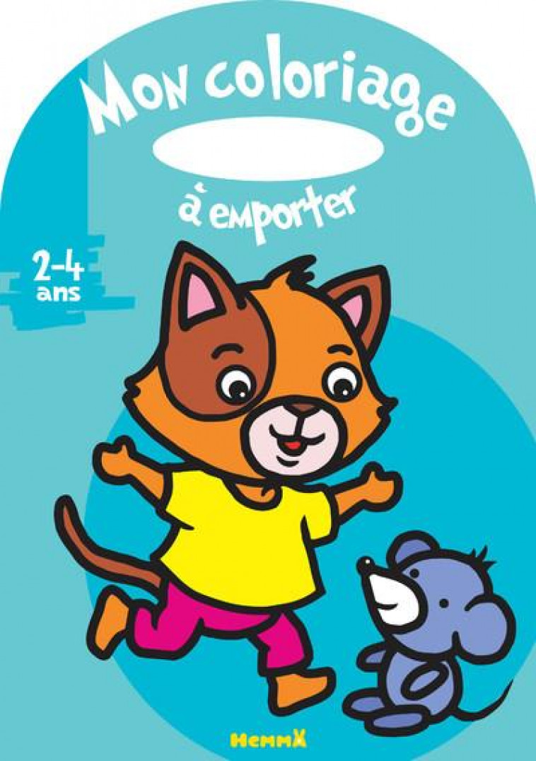 MON COLORIAGE A EMPORTER (2-4 ANS) (CHAT ET SOURIS) - DIDIERJEAN M-A. - HEMMA