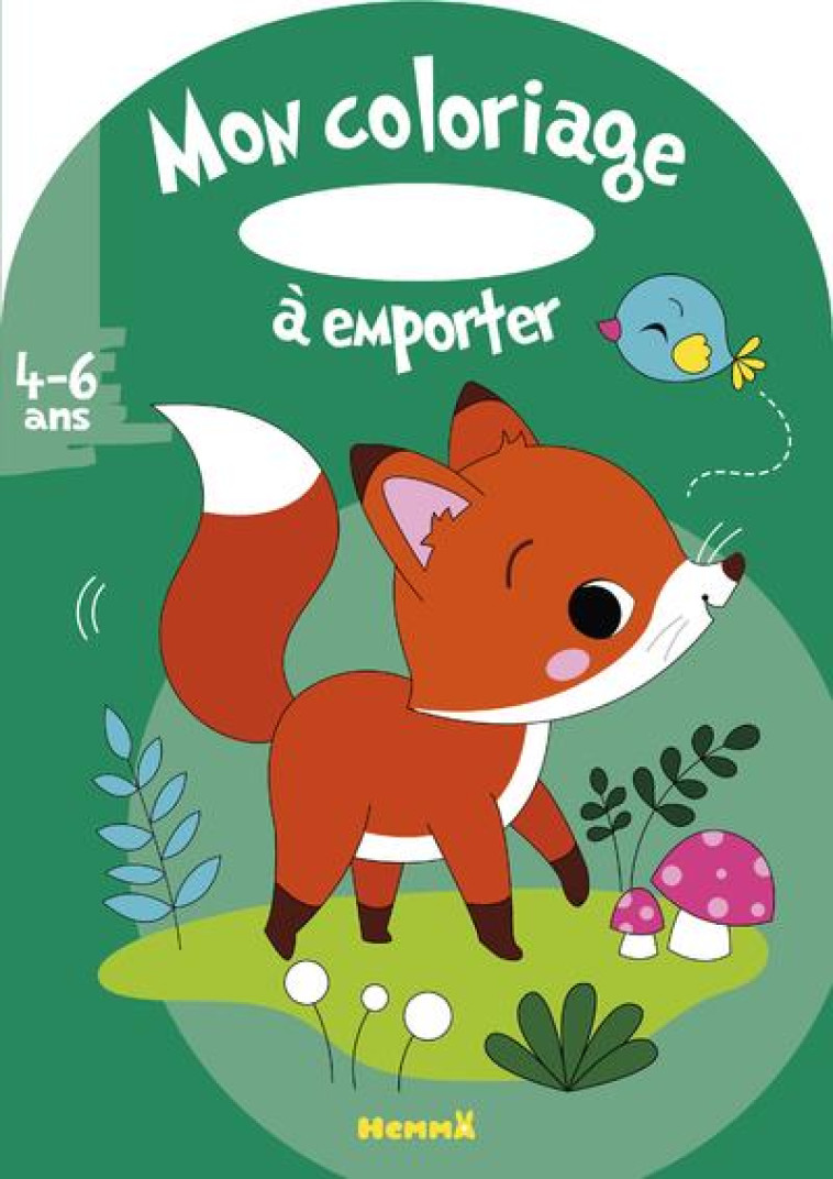 MON COLORIAGE A EMPORTER (4-6 ANS) (RENARD) - MADEDDU ESTELLE - HEMMA