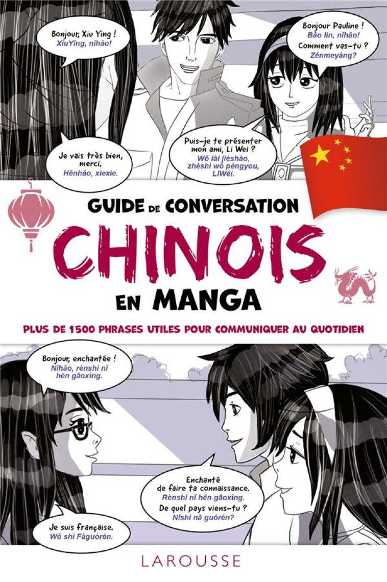 GUIDE DE CONVERSATION CHINOIS EN MANGA - COLLECTIF - LAROUSSE