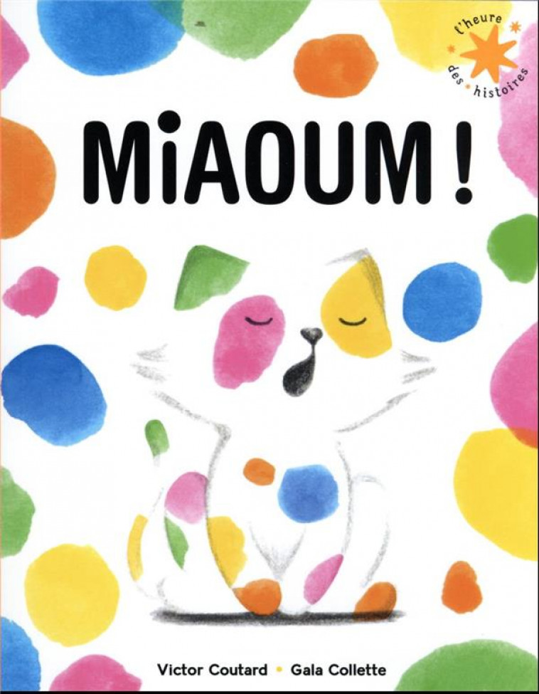 MIAOUM - COUTARD/COLLETTE - GALLIMARD