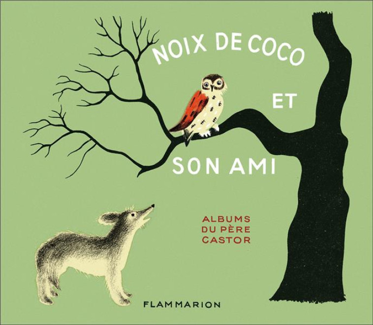 NOIX DE COCO ET SON AMI - COLMONT/PARAIN - FLAMMARION