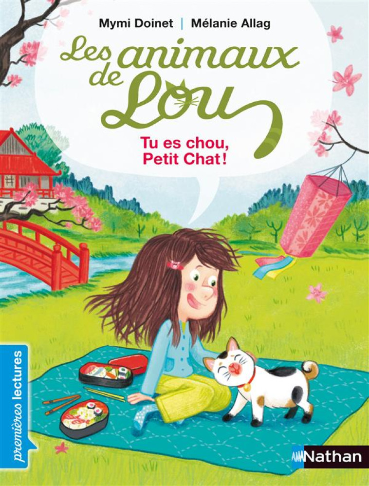 LES ANIMAUX DE LOU : TU ES CHOU  PETIT CHAT ! - DOINET/ALLAG - Nathan Jeunesse