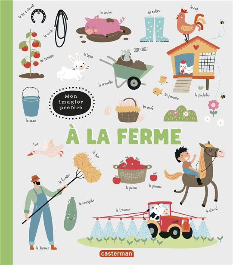 MON IMAGIER PREFERE - A LA FERME - COLLECTIF - CASTERMAN