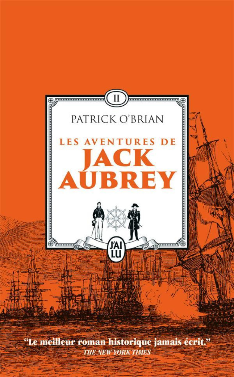 LES AVENTURES DE JACK AUBREY T2 LA SURPRISE - EXPEDITION A L-ILE MAURICE - VOL02 - O-BRIAN PATRICK - J'AI LU