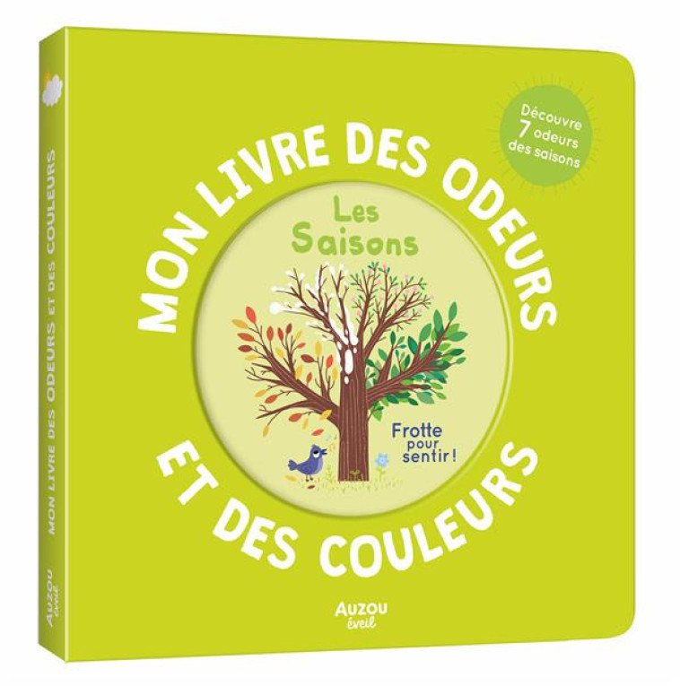 MON LIVRE DES ODEURS ET DES COULEURS - LES SAISONS - MR IWI - PHILIPPE AUZOU