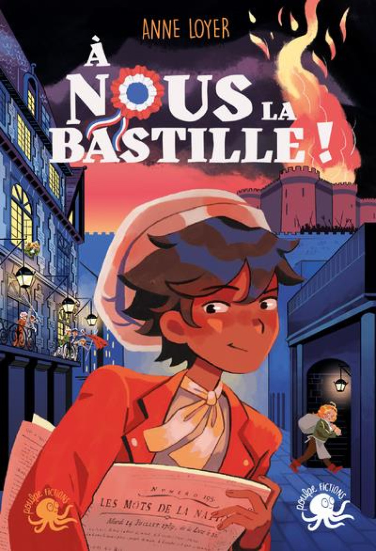 A NOUS LA BASTILLE ! - LOYER/HAMMEL - POULPE FICTIONS