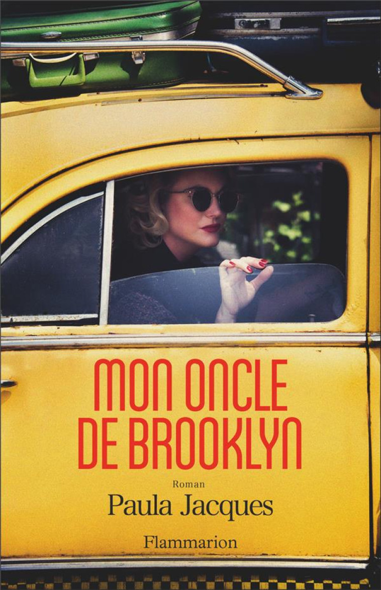 MON ONCLE DE BROOKLYN - JACQUES PAULA - FLAMMARION