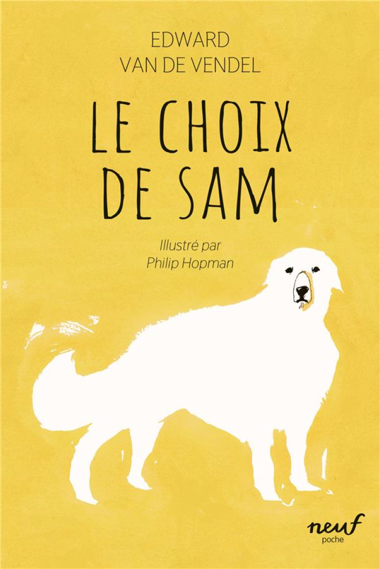 LE CHOIX DE SAM - VAN DE VENDEL/HOPMAN - EDL