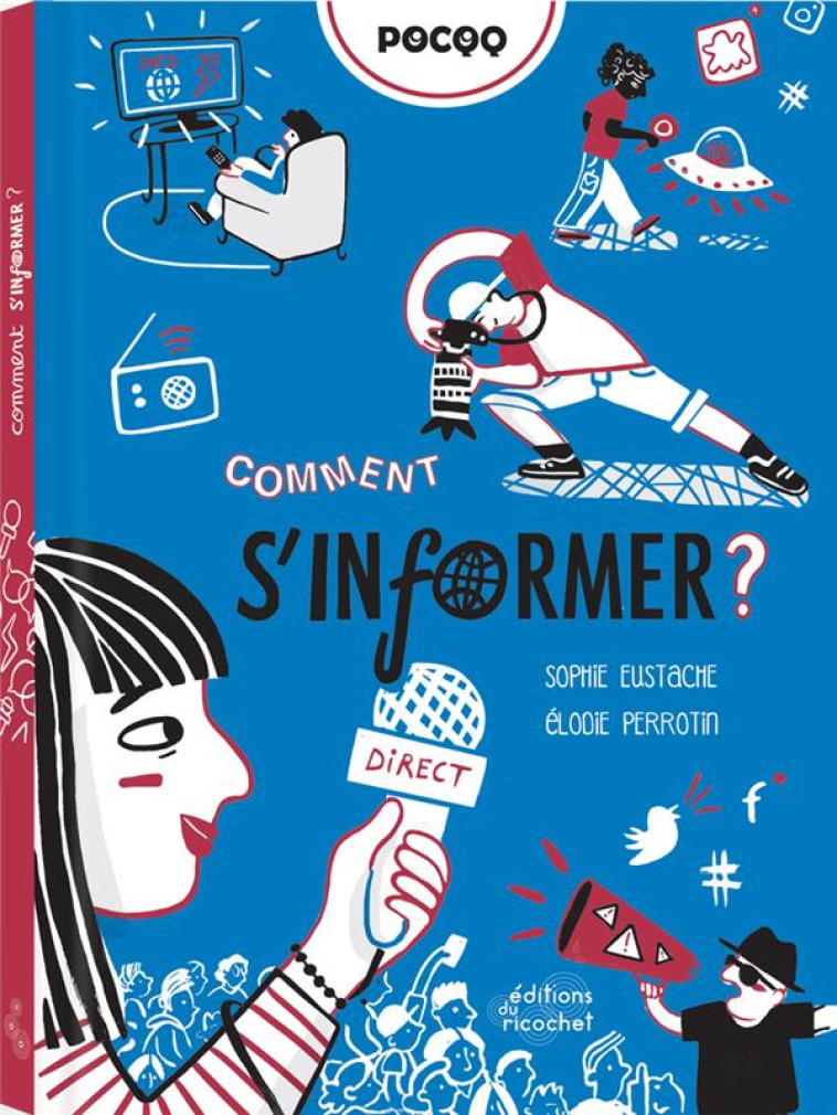 COMMENT S-INFORMER ? - EUSTACHE/PERROTIN - RICOCHET