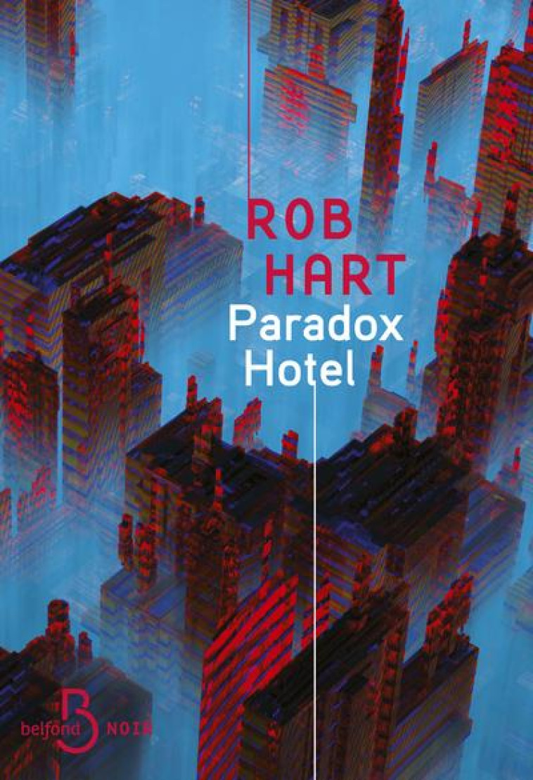 PARADOX HOTEL - BURY LAURENT - BELFOND