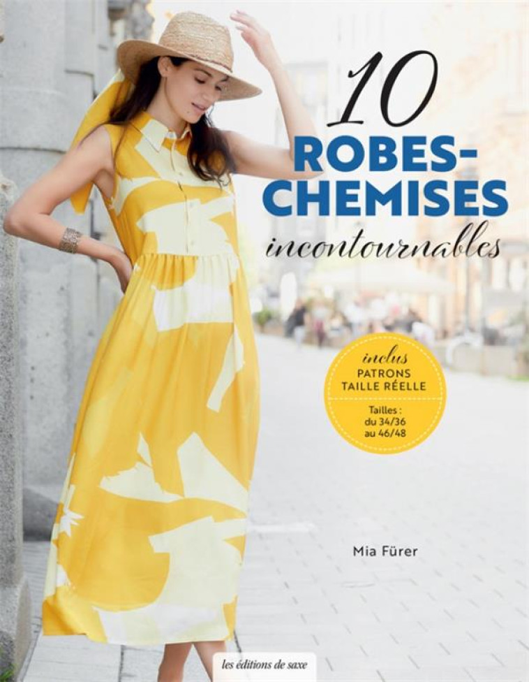 10 ROBES-CHEMISES INCONTOURNABLES - XXX - DE SAXE