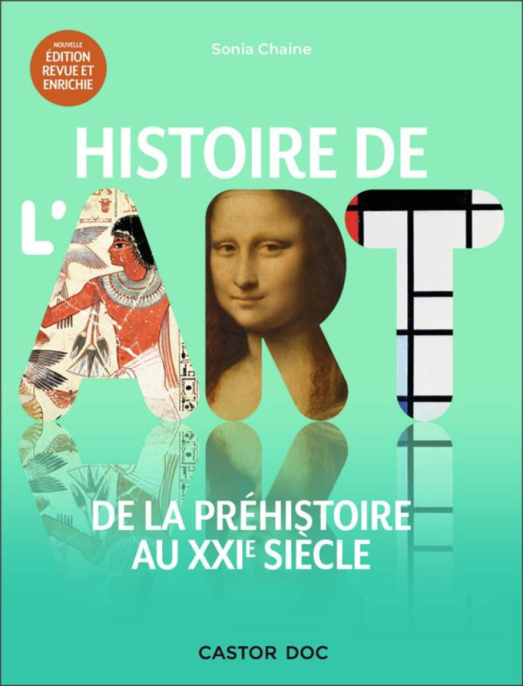 HISTOIRE DE L-ART - DE LA PREHISTOIRE AU XXIE SIECLE - CHAINE SONIA - FLAMMARION