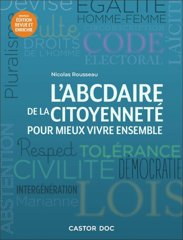 L-ABCDAIRE DE LA CITOYENNETE - ROUSSEAU NICOLAS - FLAMMARION