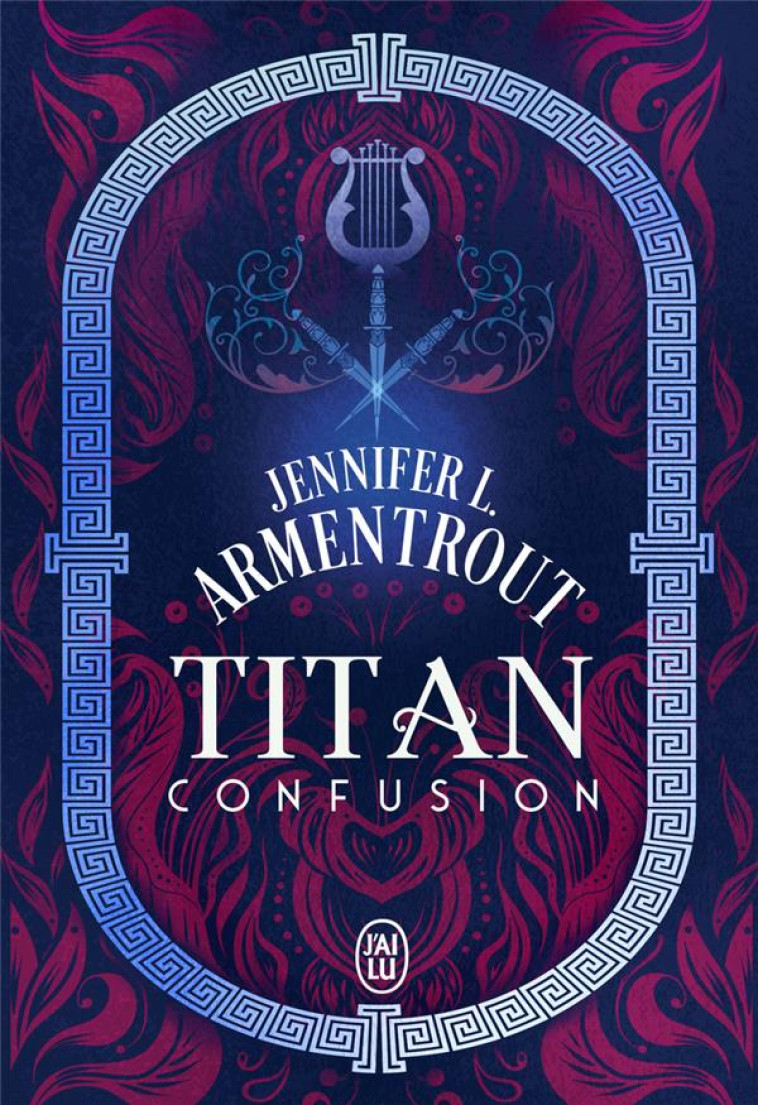 TITAN - TITAN -1- CONFUSION - ARMENTROUT J L. - J'AI LU