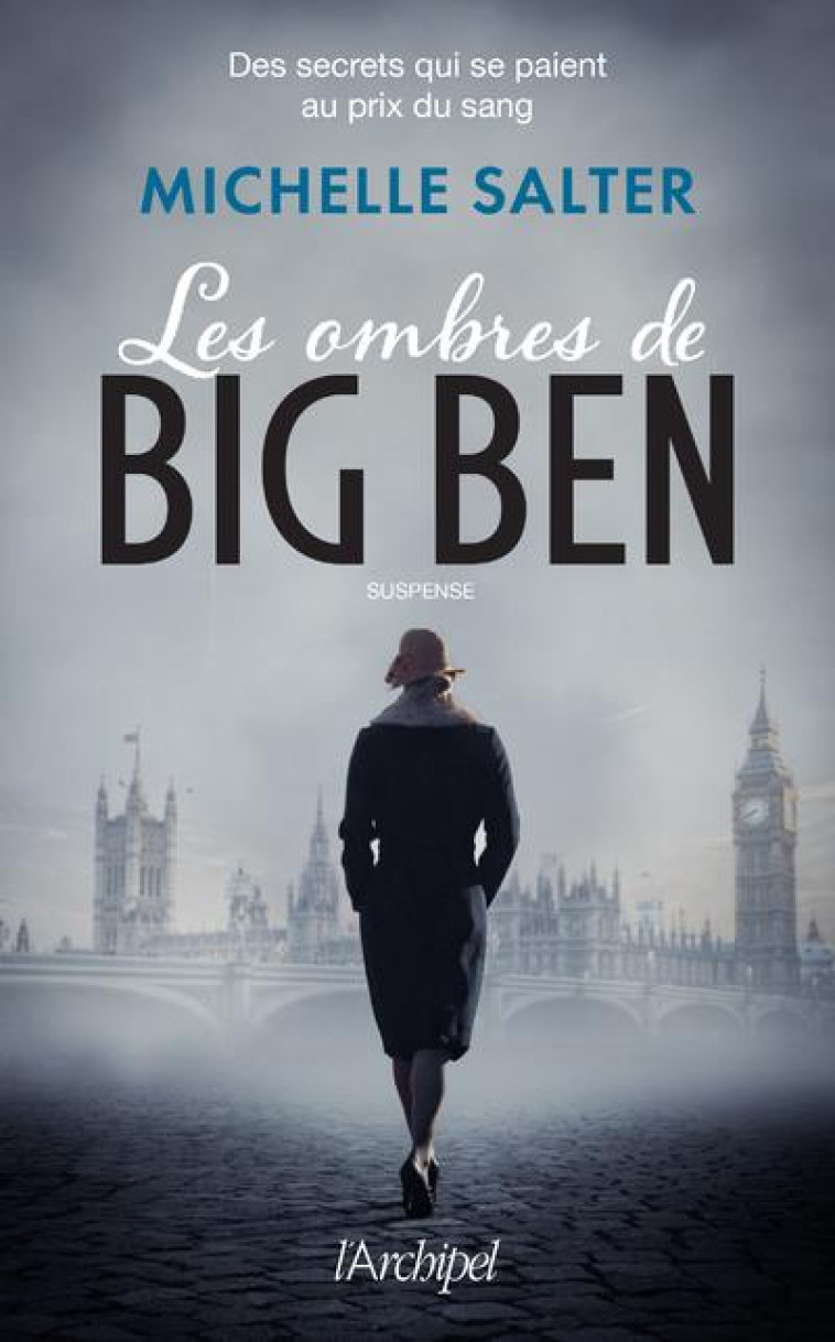 LES OMBRES DE BIG BEN - SALTER MICHELLE - ARCHIPEL