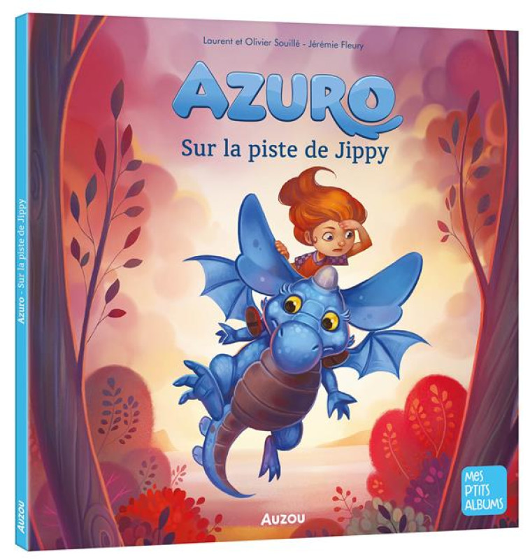 AZURO - SUR LA TRACE DE JIPPY - SOUILLE/FLEURY - PHILIPPE AUZOU