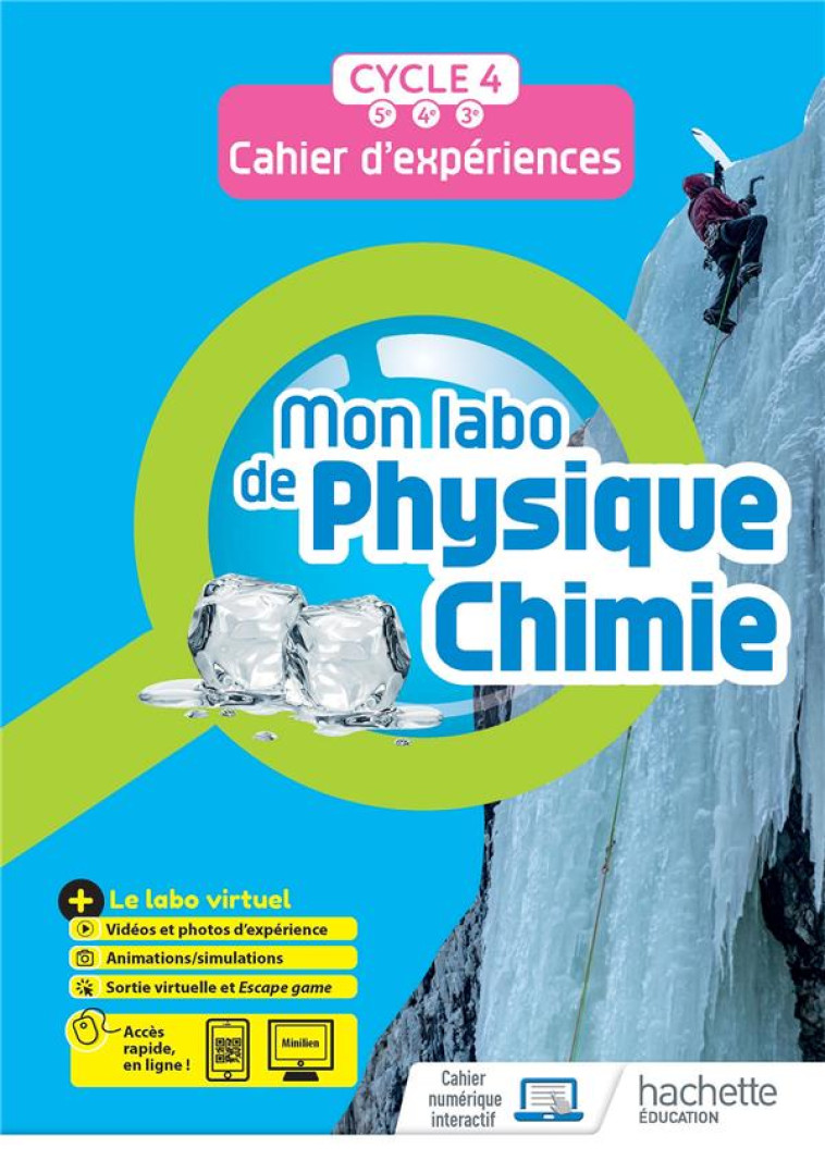 MON LABO DE PHYSIQUE-CHIMIE CYCLE 4 - CAHIER D-EXPERIENCES - ED. 2021 - DONADEI - HACHETTE