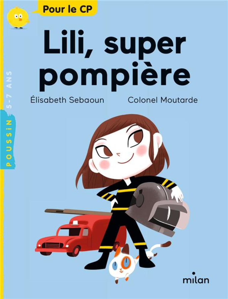 LILI, SUPER POMPIERE - SEBAOUN/MOUTARDE - MILAN