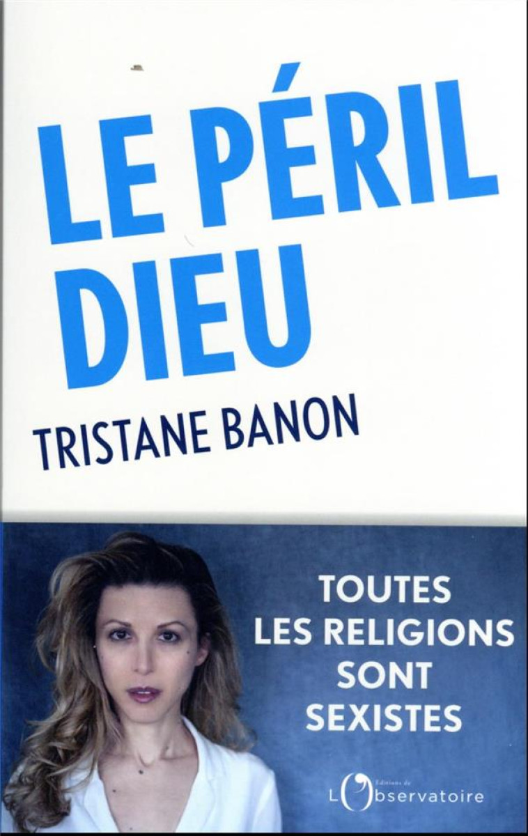 LE P?RIL DIEU - BANON TRISTANE - L-OBSERVATOIRE