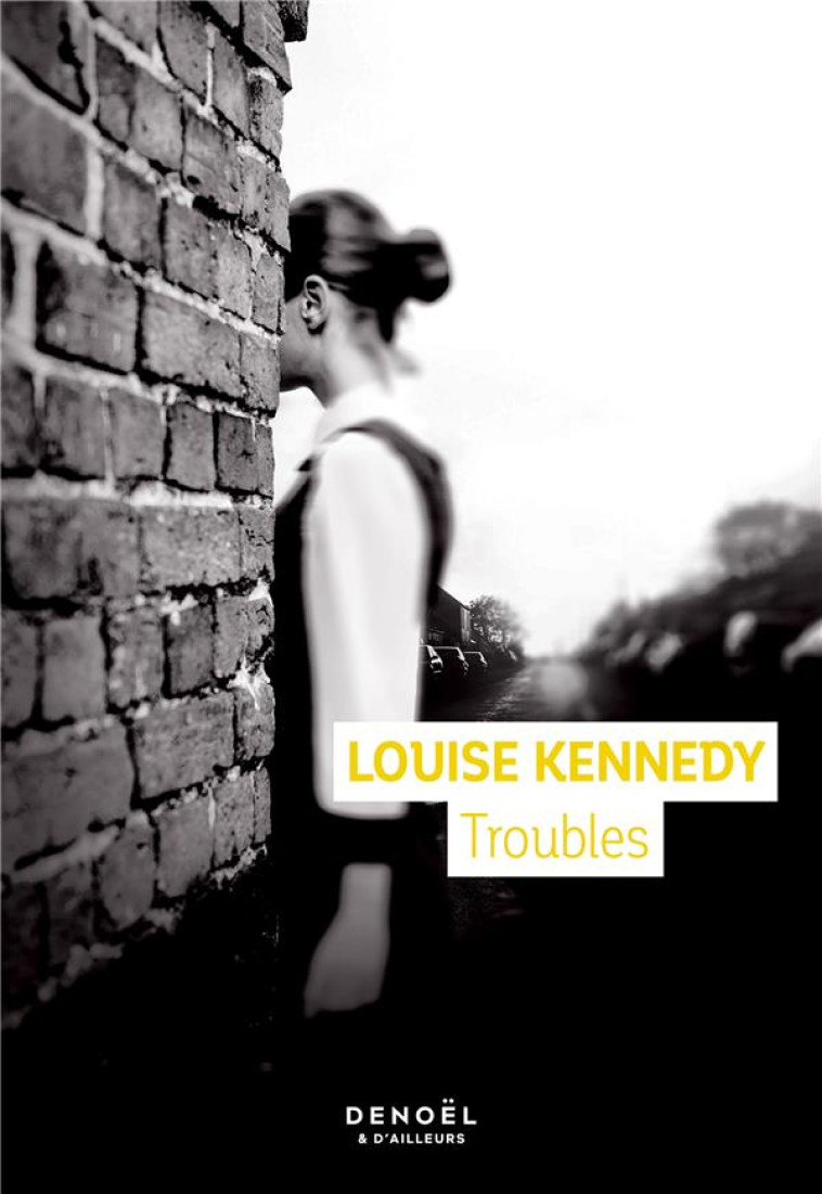 TROUBLES - KENNEDY LOUISE - CERF