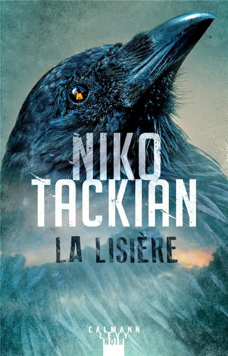 LA LISIERE - TACKIAN, NIKO - CALMANN-LEVY