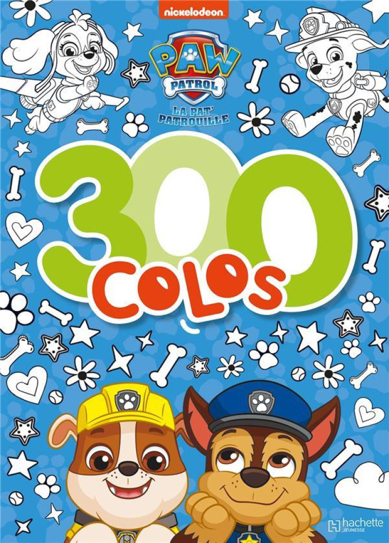 PAT- PATROUILLE - 300 COLOS - XXX - HACHETTE