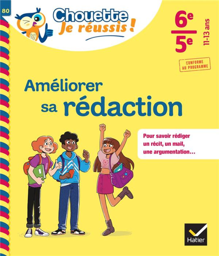 AMELIORER SA REDACTION 6E, 5E - CAHIER DE SOUTIEN EN FRANCAIS (COLLEGE) - PERROT GAELLE - HATIER SCOLAIRE