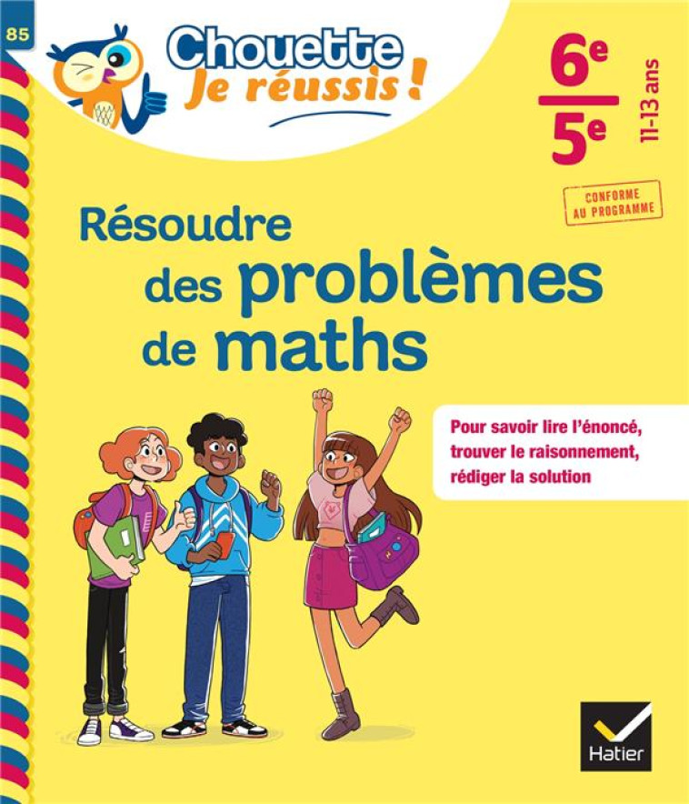 RESOUDRE DES PROBLEMES DE MATHS 6E, 5E - CAHIER DE SOUTIEN EN MATHS (COLLEGE) - CHAPIRON/MANTE - HATIER SCOLAIRE