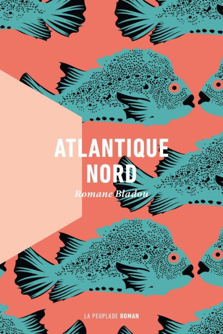 ATLANTIQUE NORD - BLADOU ROMANE - LA PEUPLADE